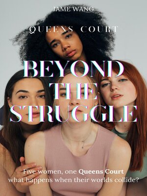 cover image of Beyond the Struggle